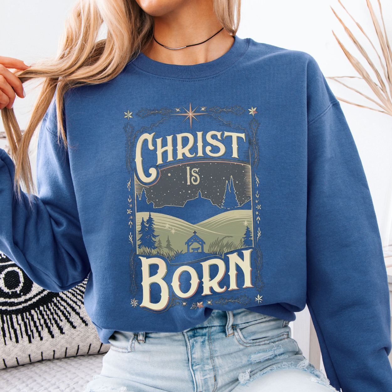 Christ is Born Christmas Christian Graphic Sweatshirt | ATTA TOOD®
