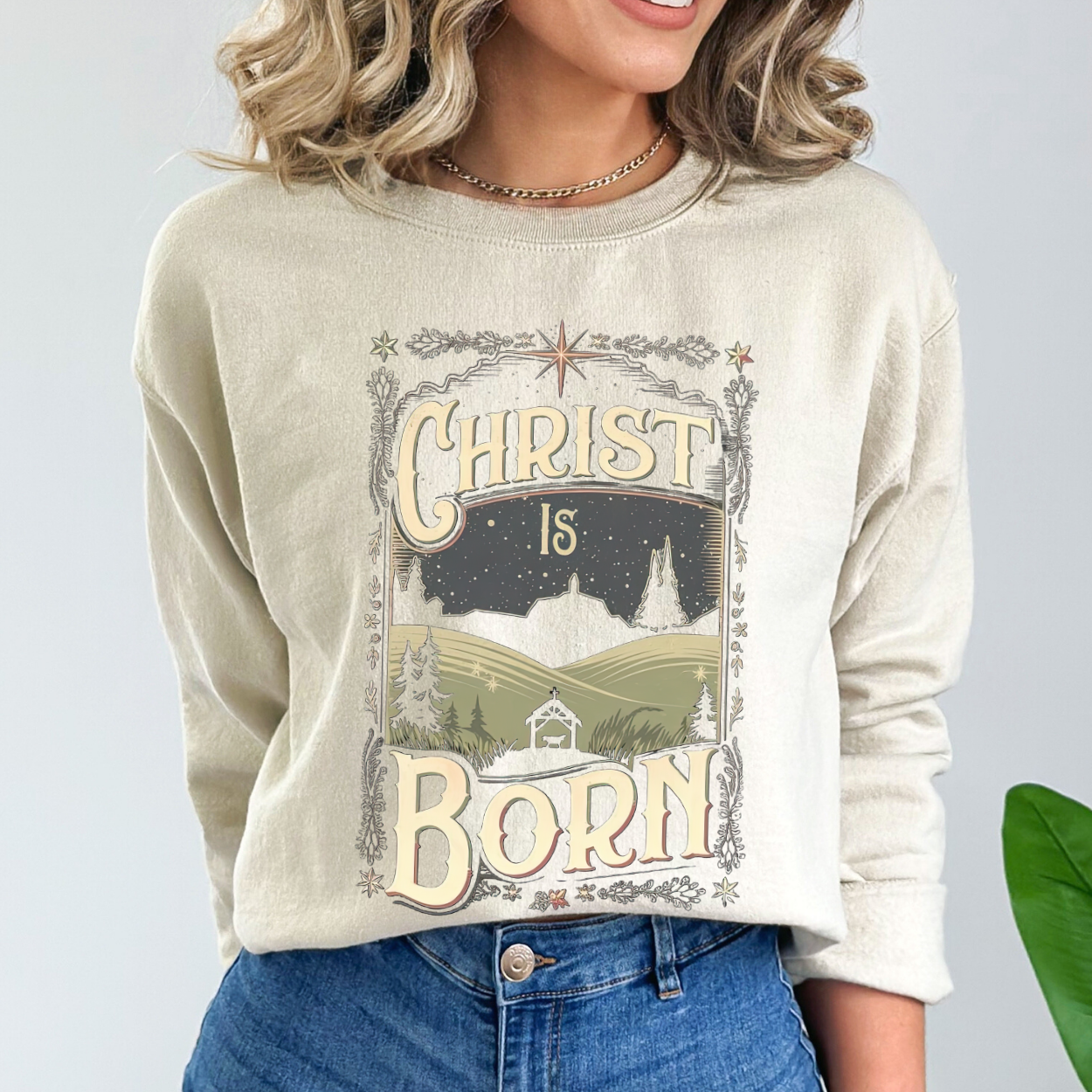 Christ is Born Christmas Christian Graphic Sweatshirt | ATTA TOOD®