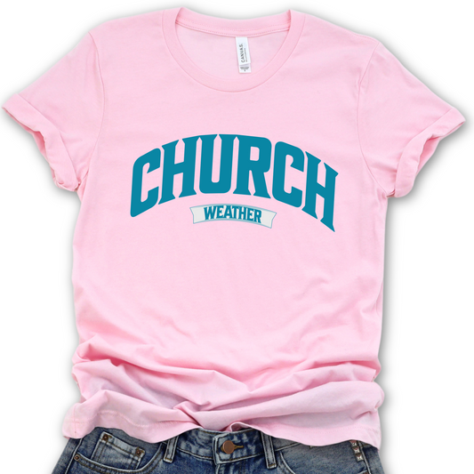 Church Weather Christian Humor Graphic T-Shirt | ATTA TOOD®