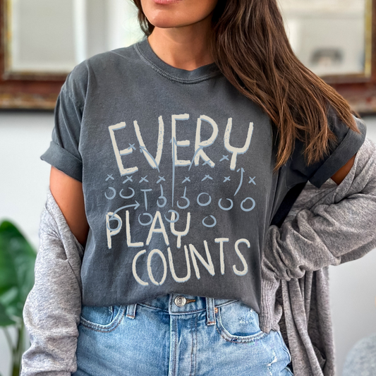 Every Play Counts Funny Football Game Day Graphic Tee