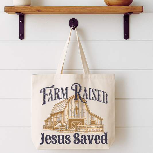 Farm Raised Jesus Saved Tote Bag | Faithbased | ATTA TOOD®