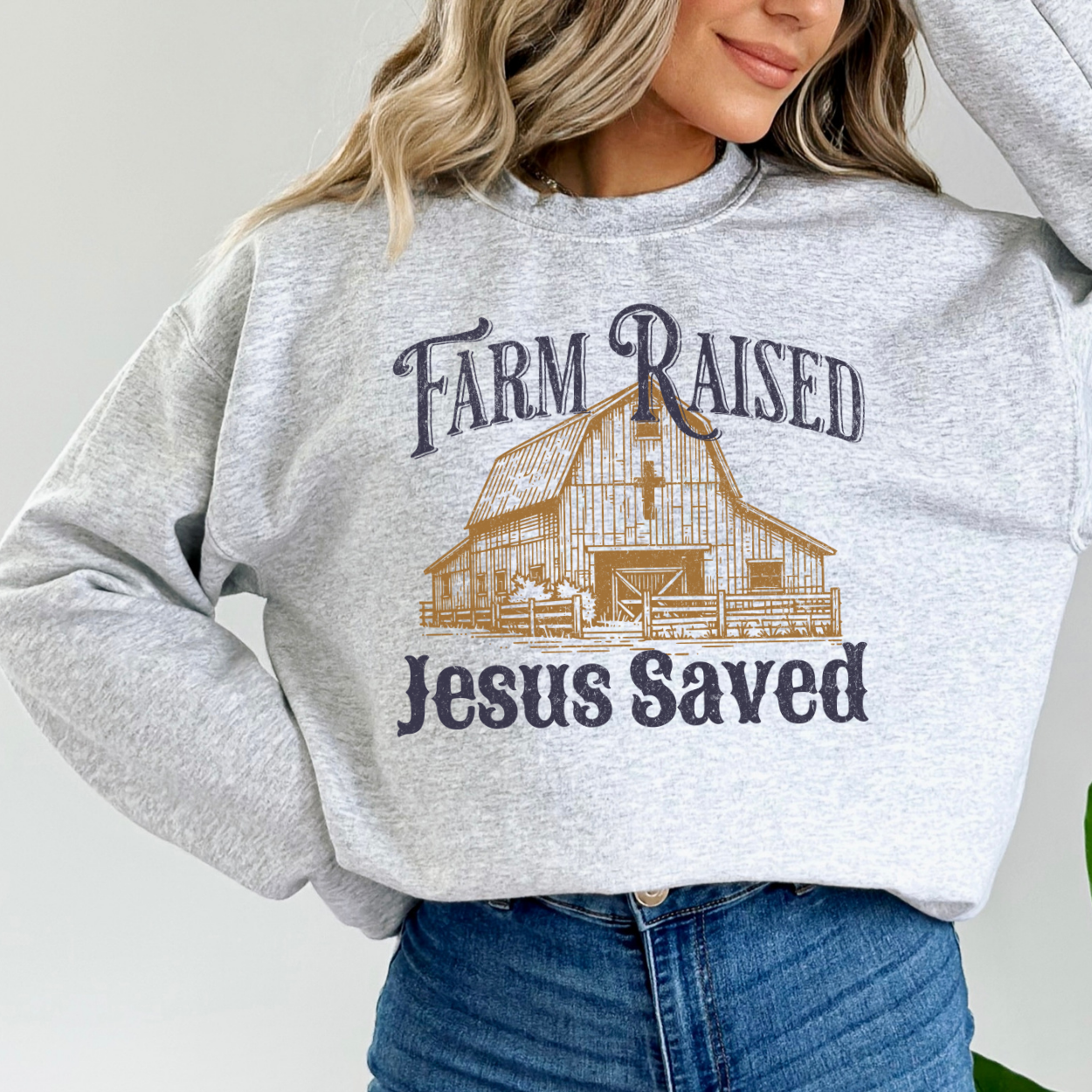 Farm Raised Jesus Saved Christian Graphic Sweatshirt | ATTA TOOD®