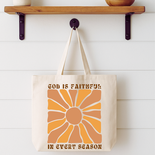 God Is Faithful In Every Season Tote Bag | Faithbased | ATTA TOOD®