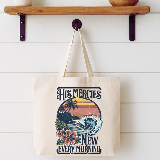 His Mercies are New Every Morning Tote Bag | Faithbased | ATTA TOOD®