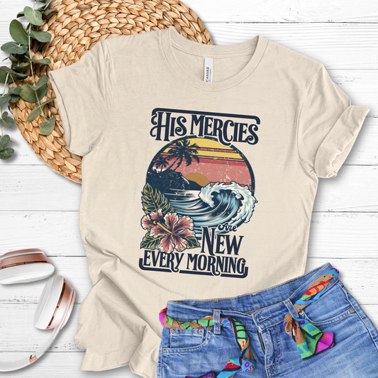 His mercies are new every morning tee