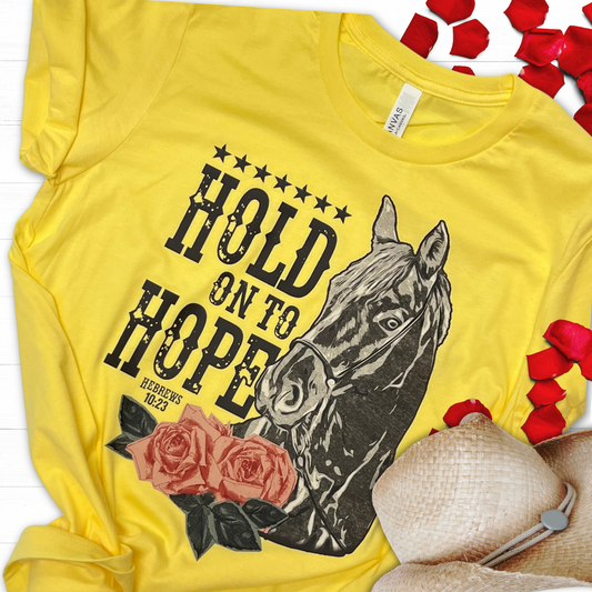 Hold on to hope tee