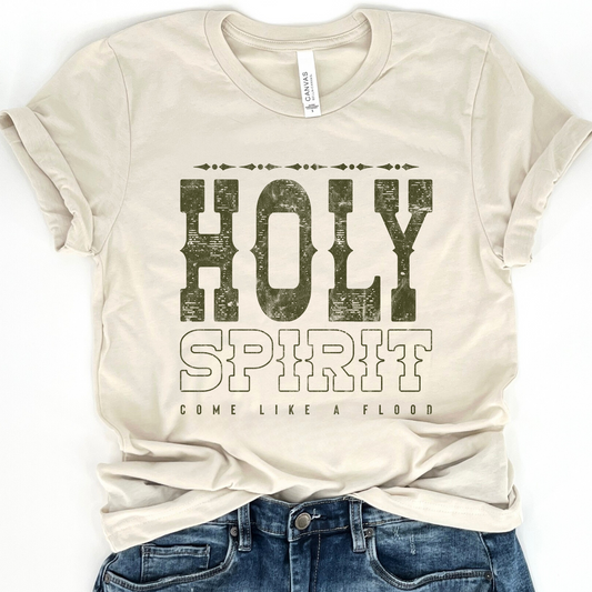 A beige unisex graphic t-shirt with the text 'HOLY SPIRIT COME LIKE A FLOOD' printed in green.
