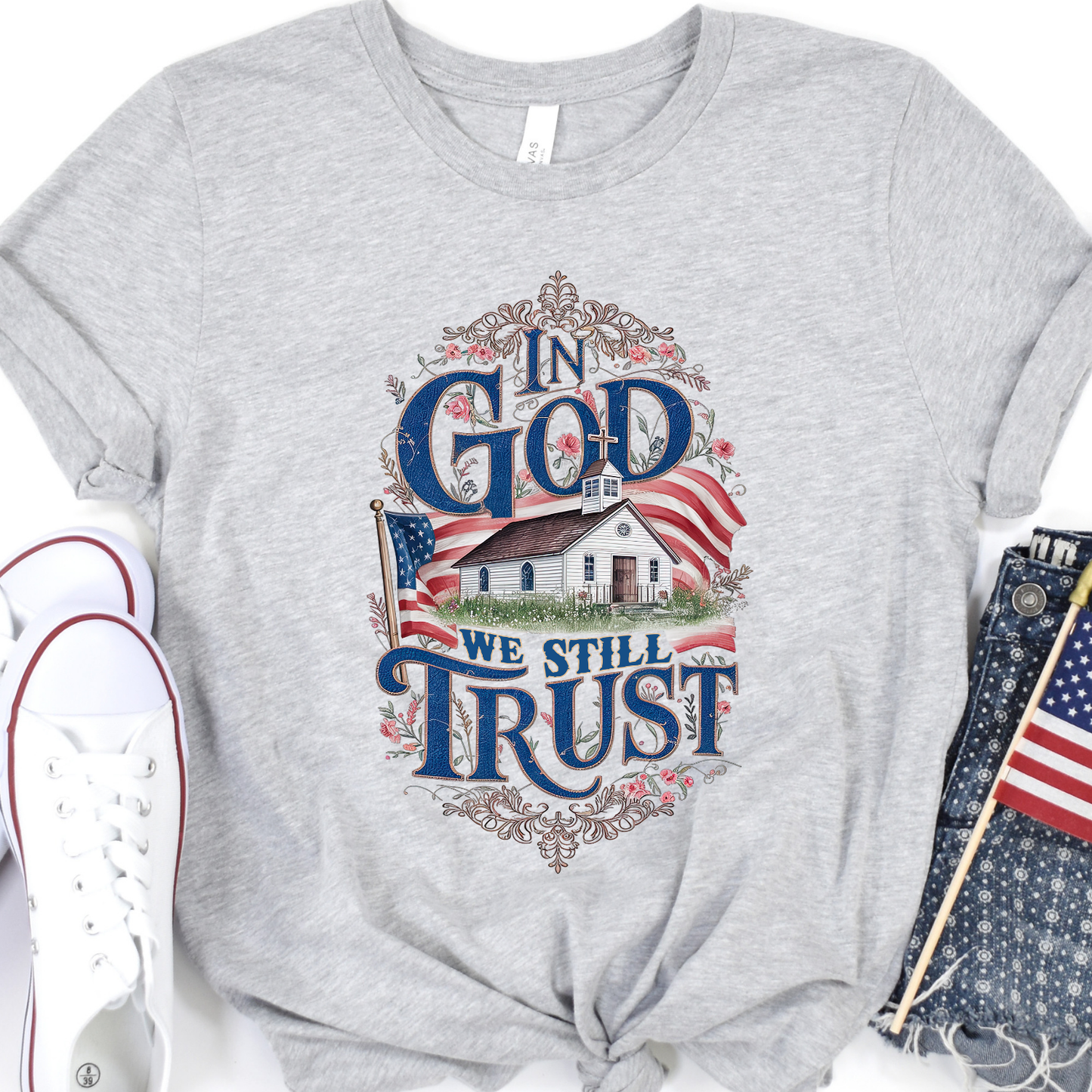 In God We Still Trust Patriotic Christian Graphic T-Shirt | ATTA TOOD®