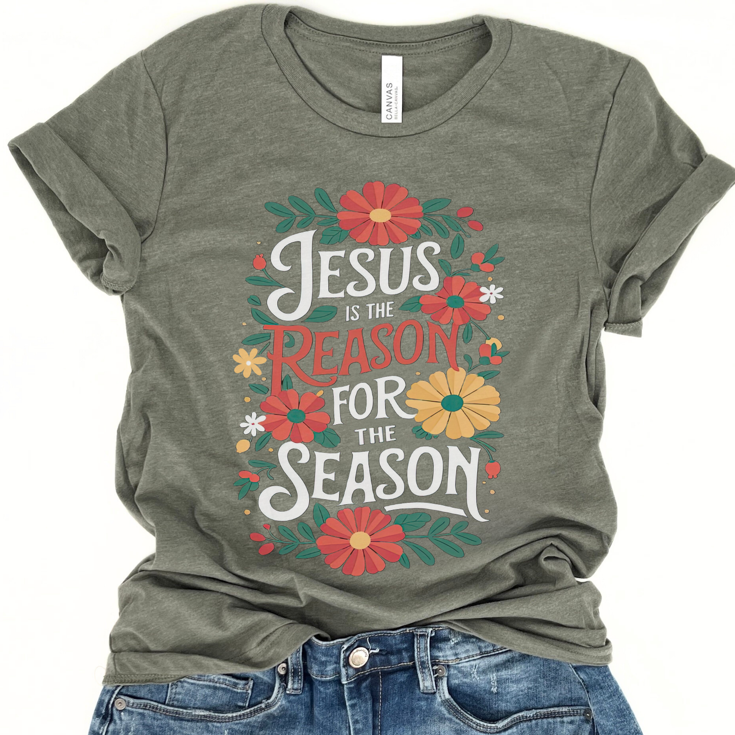 Jesus Is The Reason Christmas Floral Graphic T-Shirt | ATTA TOOD®