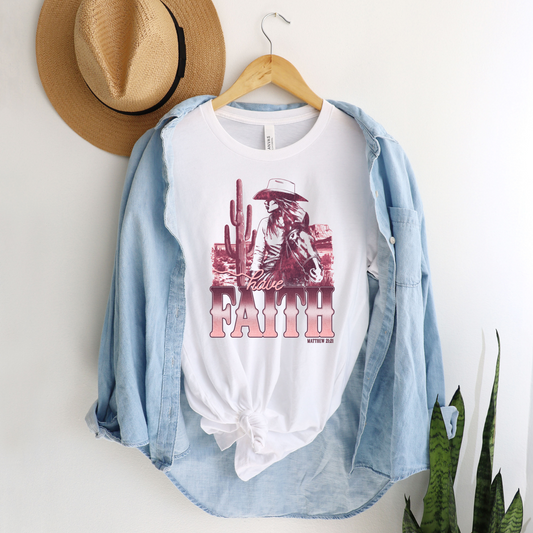 Have Faith country western tees - Pink graphic
