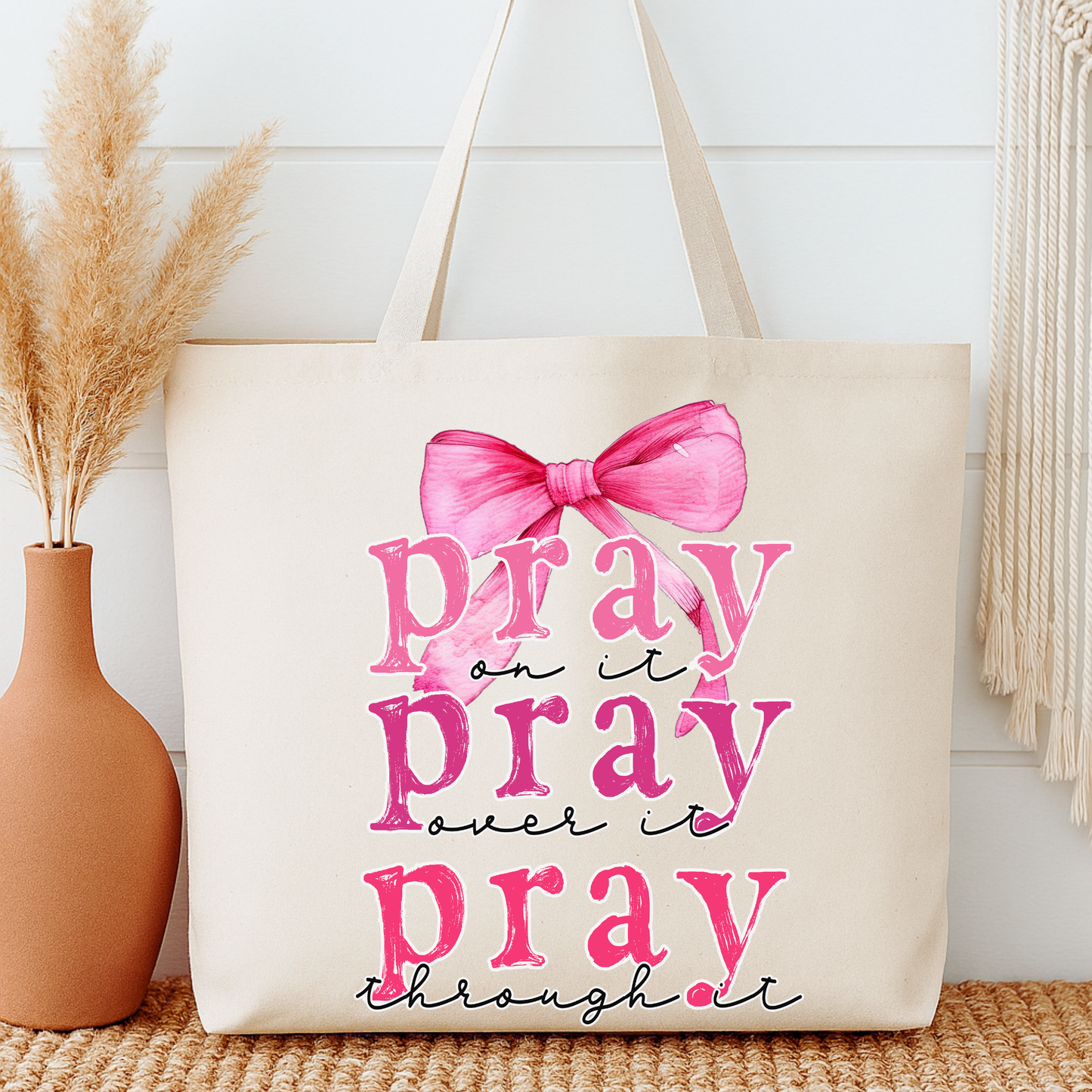 Pray Over It Tote Bag | Faithbased | ATTA TOOD®