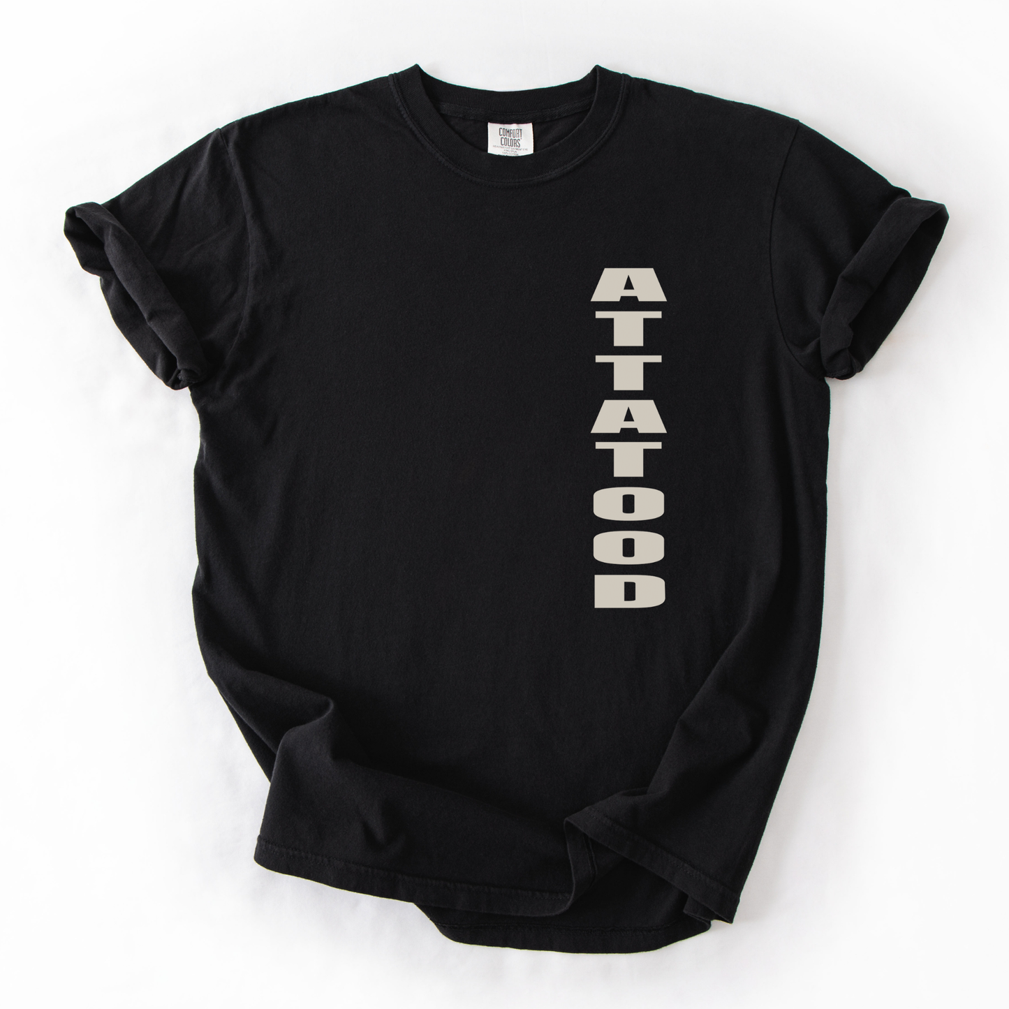 Straight Up ATTA TOOD® Graphic T-Shirt