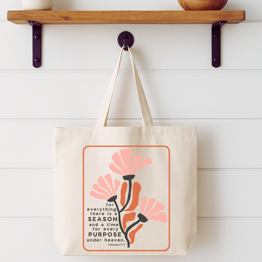 There Is A Season Floral Tote Bag | Faithbased | ATTA TOOD®