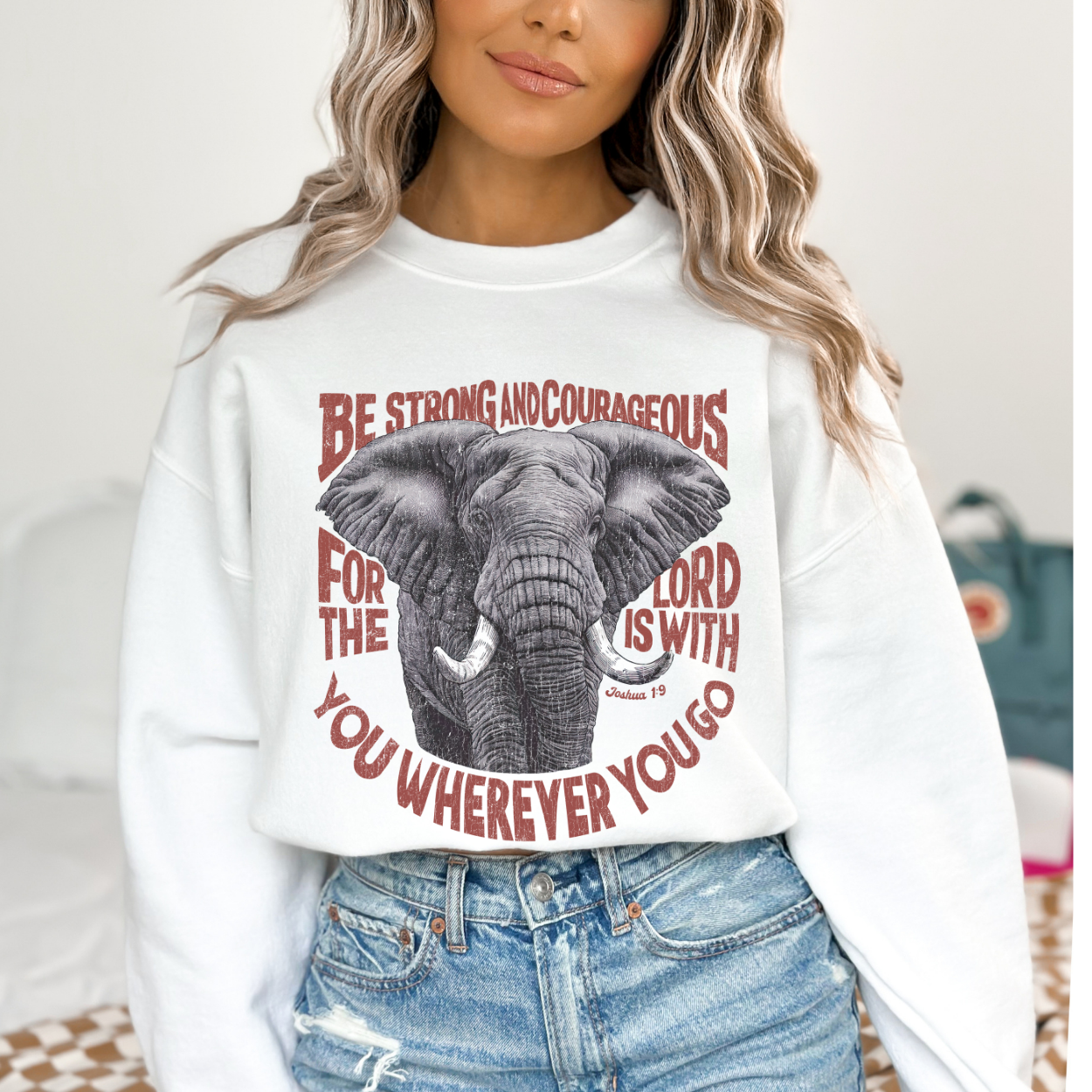Be Strong And Courageous Christian Graphic Sweatshirt | ATTA TOOD®