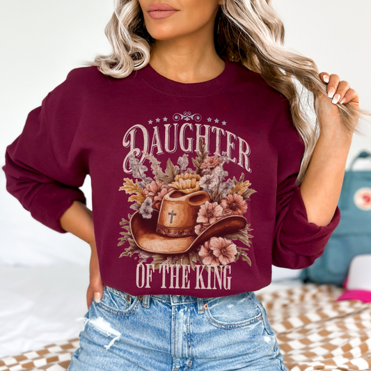 Daughter of the King sweatshirt, Religious, Cowboy hat top
