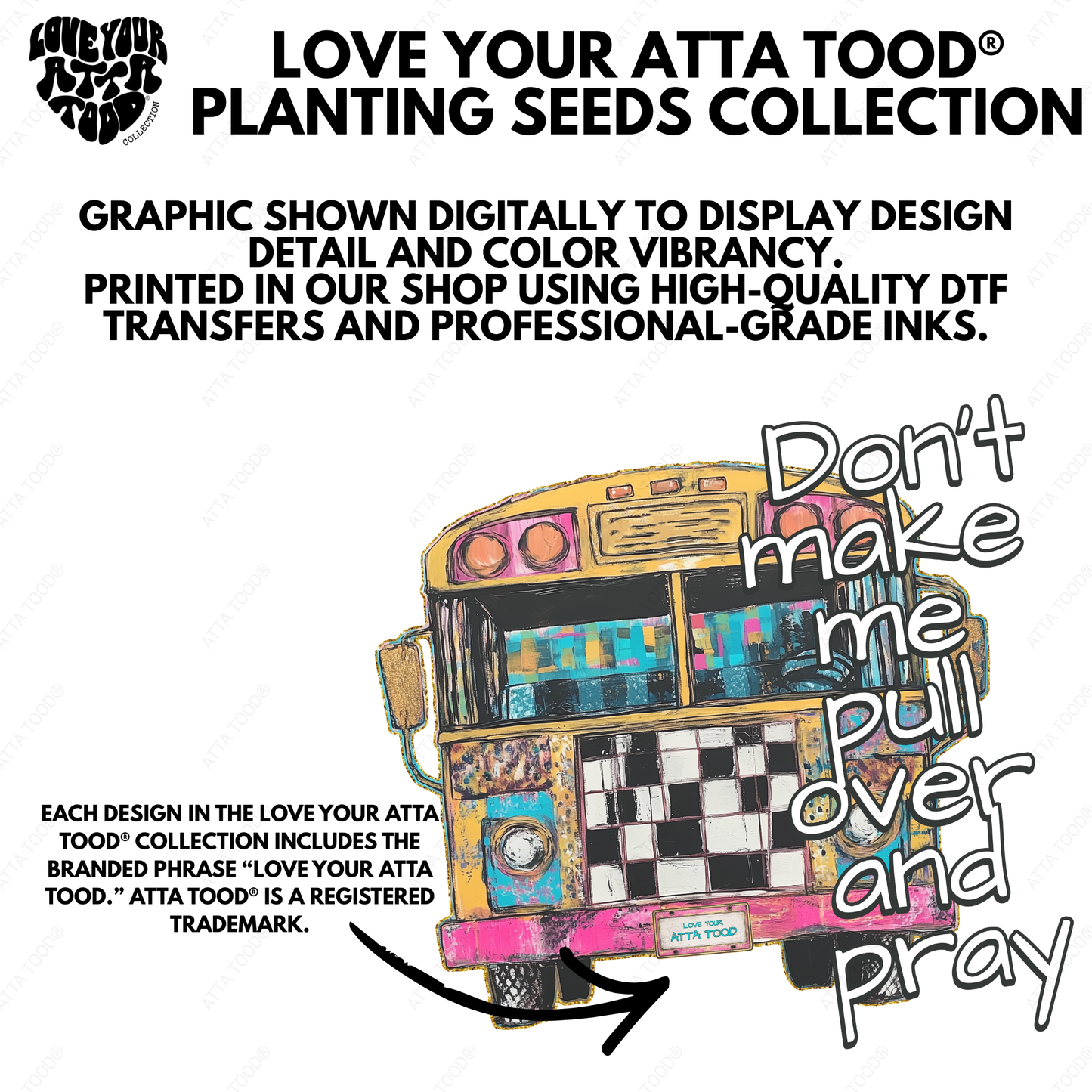 Don't Make Me Pull Over And Pray School Bus T-Shirt | ATTA TOOD®