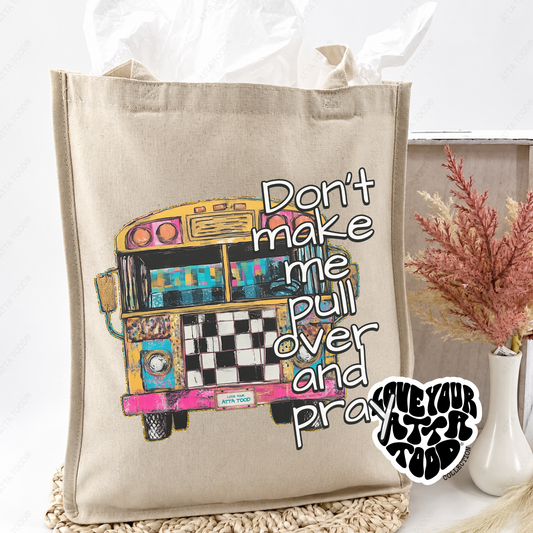 Funny Faith Based School Bus Jumbo Tote Bag | ATTA TOOD®