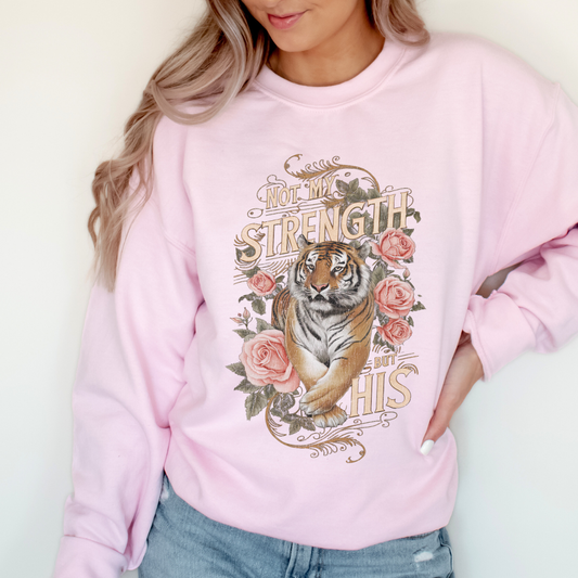 Not My Strength Floral Tiger Christian Graphic Sweatshirt | ATTA TOOD®