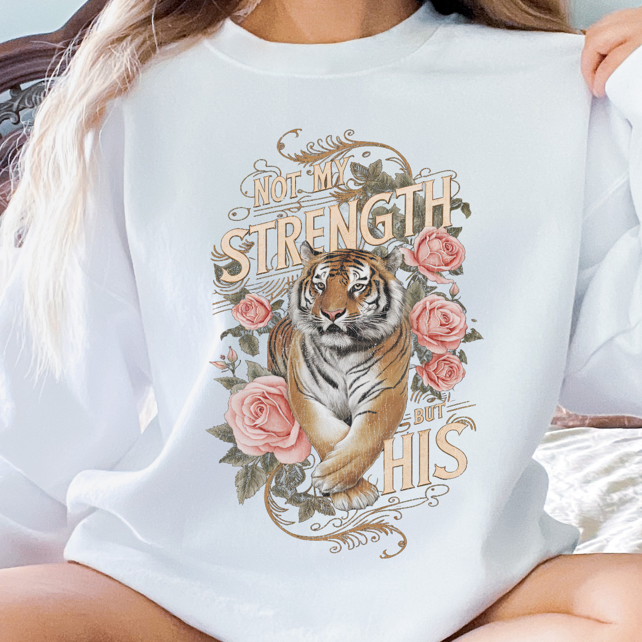 Not My Strength Floral Tiger Christian Graphic Sweatshirt | ATTA TOOD®