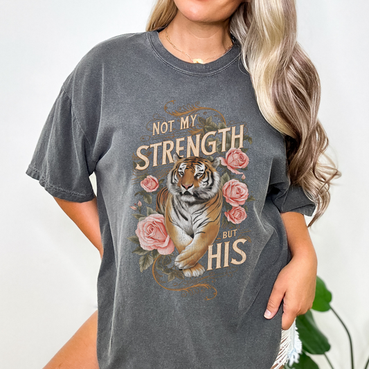 Not My Strength Floral Tiger Christian Graphic T-Shirt | ATTA TOOD®