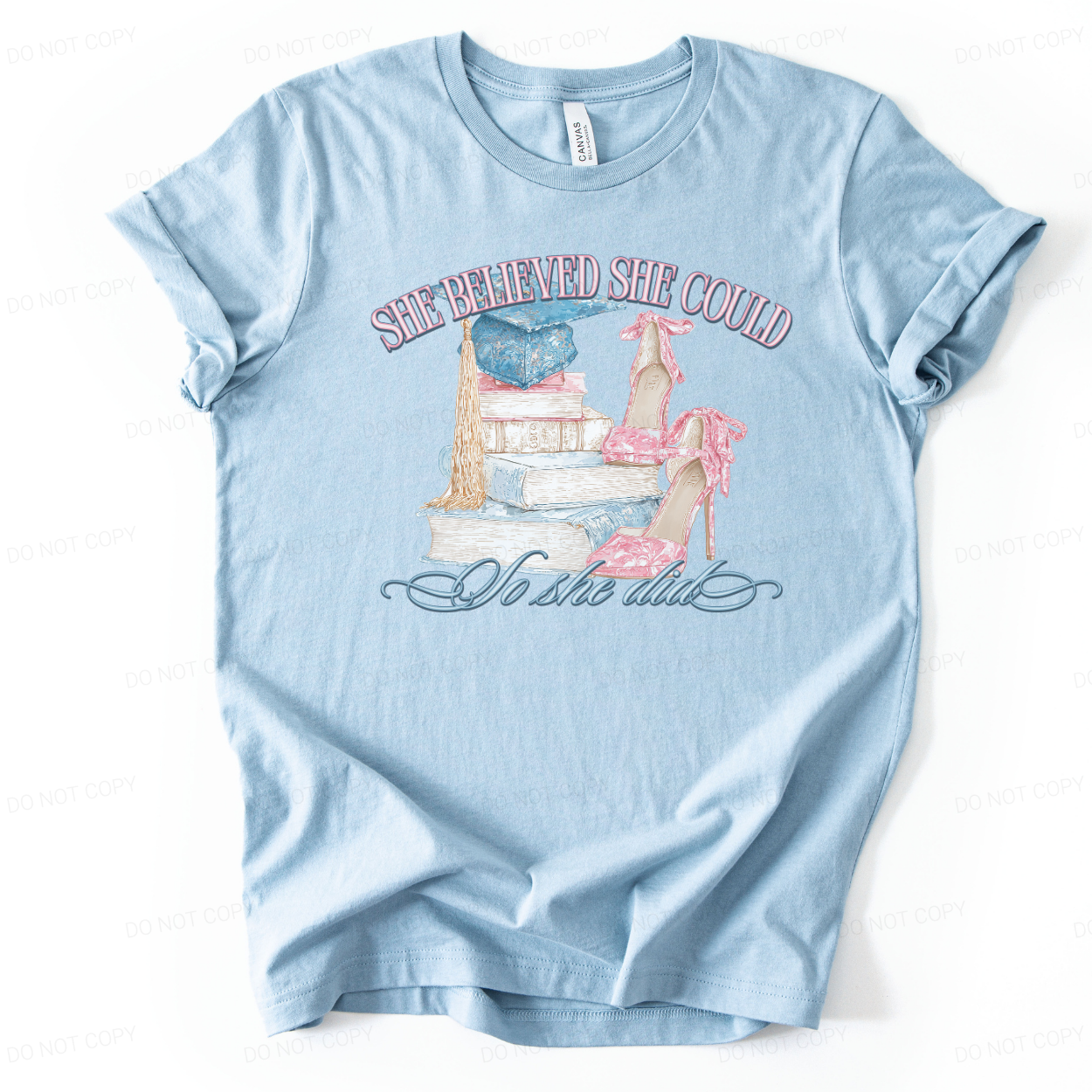 She Believed She Could 2026 Graduation Graphic Tee | ATTA TOOD®
