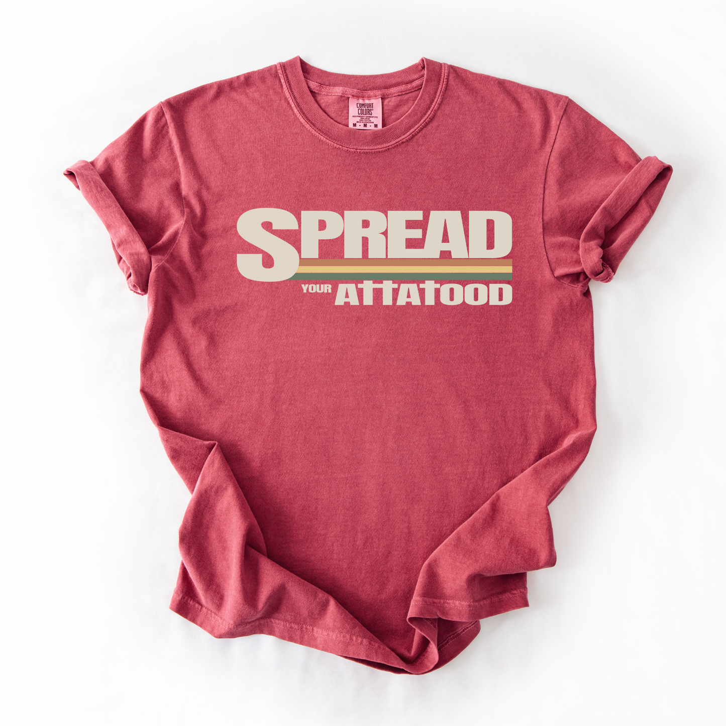 Spread your ATTA TOOD® Graphic T-Shirt