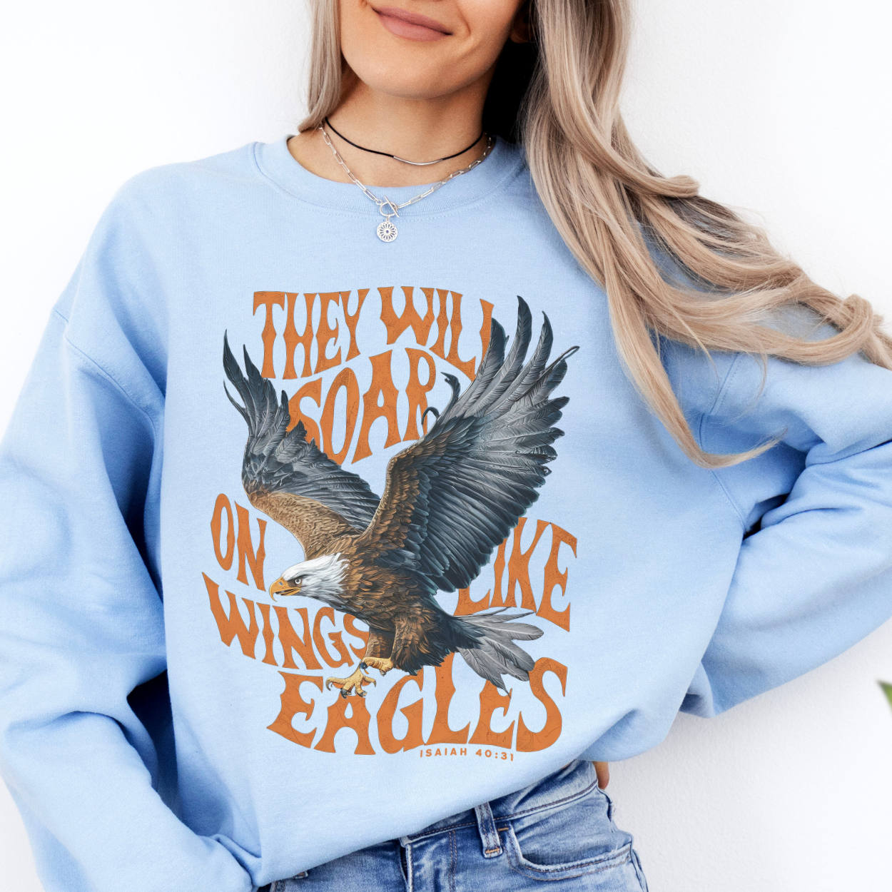 They Will Soar Like An Eagle Christian Graphic Sweatshirt | ATTA TOOD®