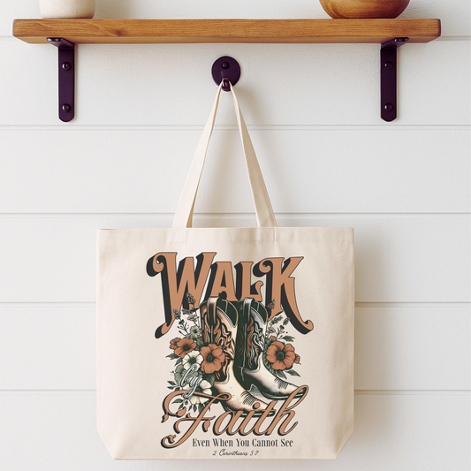 Walk By Faith Cowboy Boots Tote Bag | Faithbased | ATTA TOOD®