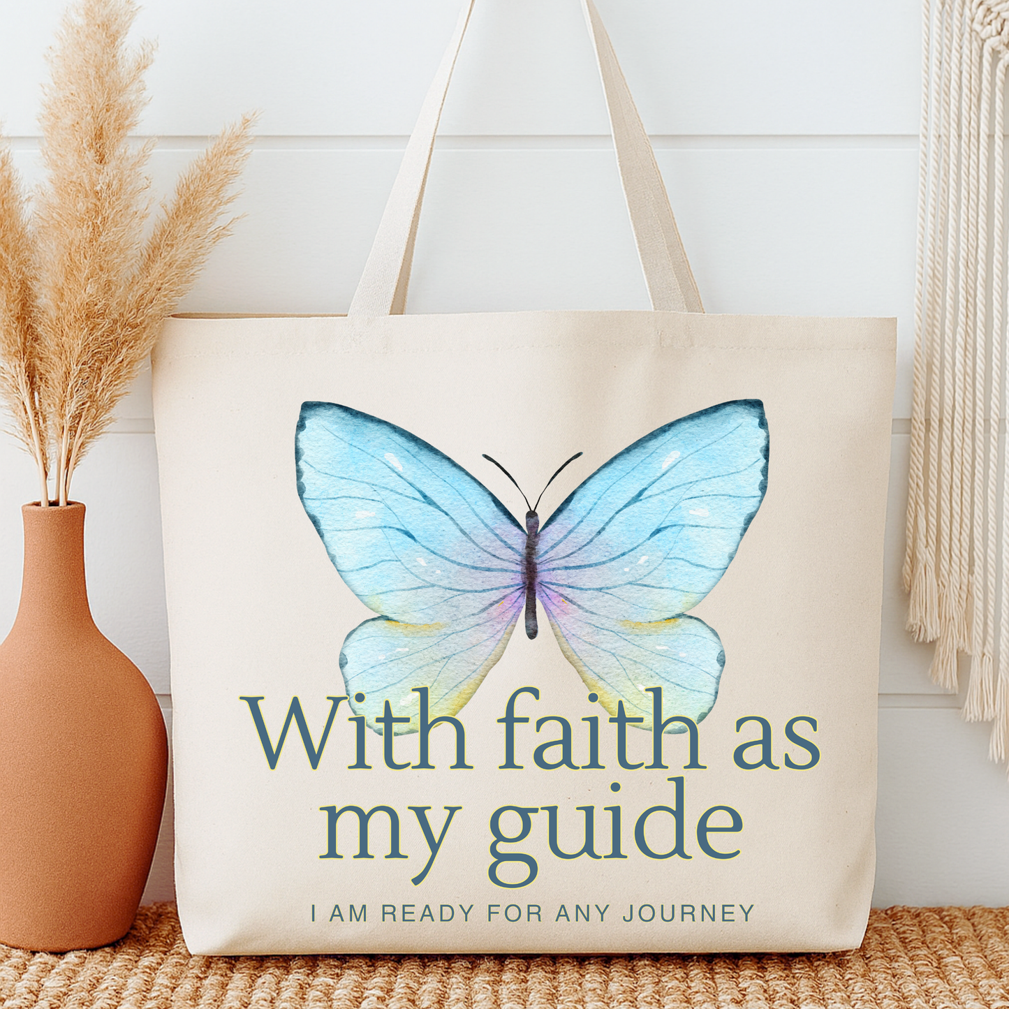 With faith as my guide I am ready for any journey Tote bag with a large blue butterfly