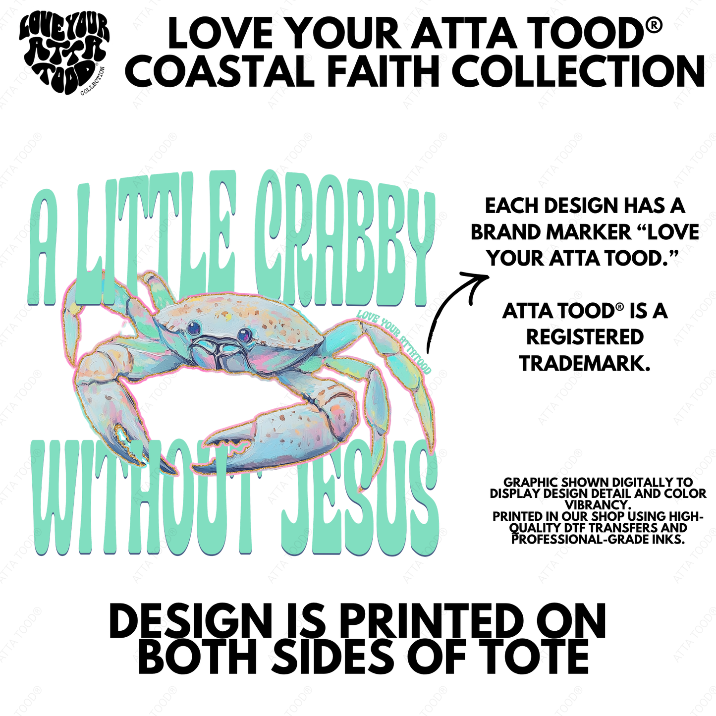 A Little Crabby Without Jesus Jumbo Tote Bag | ATTA TOOD