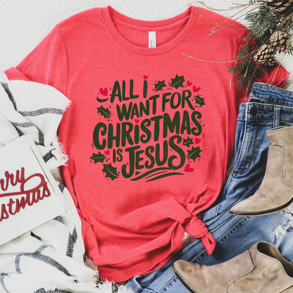Jesus For Christmas Christian Graphic T-Shirt | ATTA TOOD®