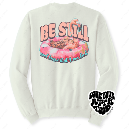 Psalm 46:10 Be Still Christian Flamingo Sweatshirt | ATTA TOOD®