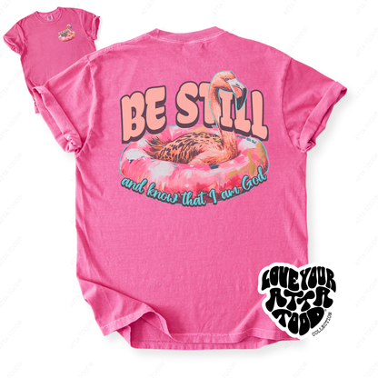 Psalm 46:10 Be Still Christian Flamingo T-Shirt | ATTA TOOD®