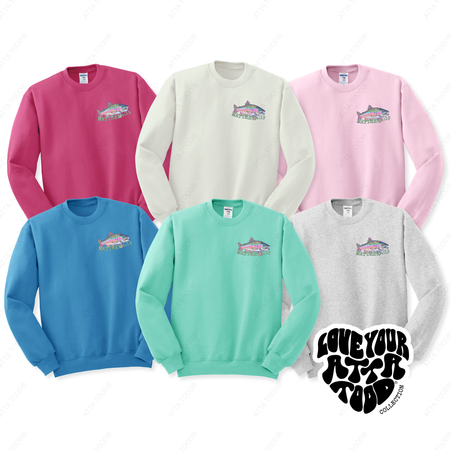 five different color sweatshirts wtiha fish on the pocket that reads Matthew 4:19