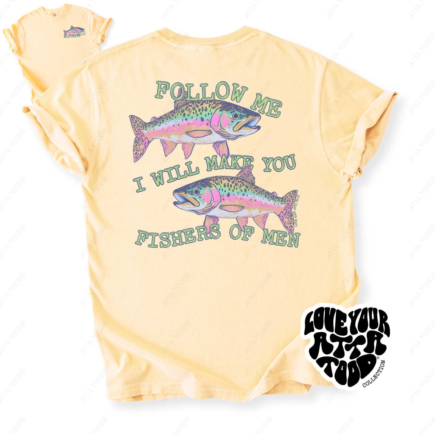 Matthew 4:19 Fishers of Men Christian Graphic Tee | ATTA TOOD®