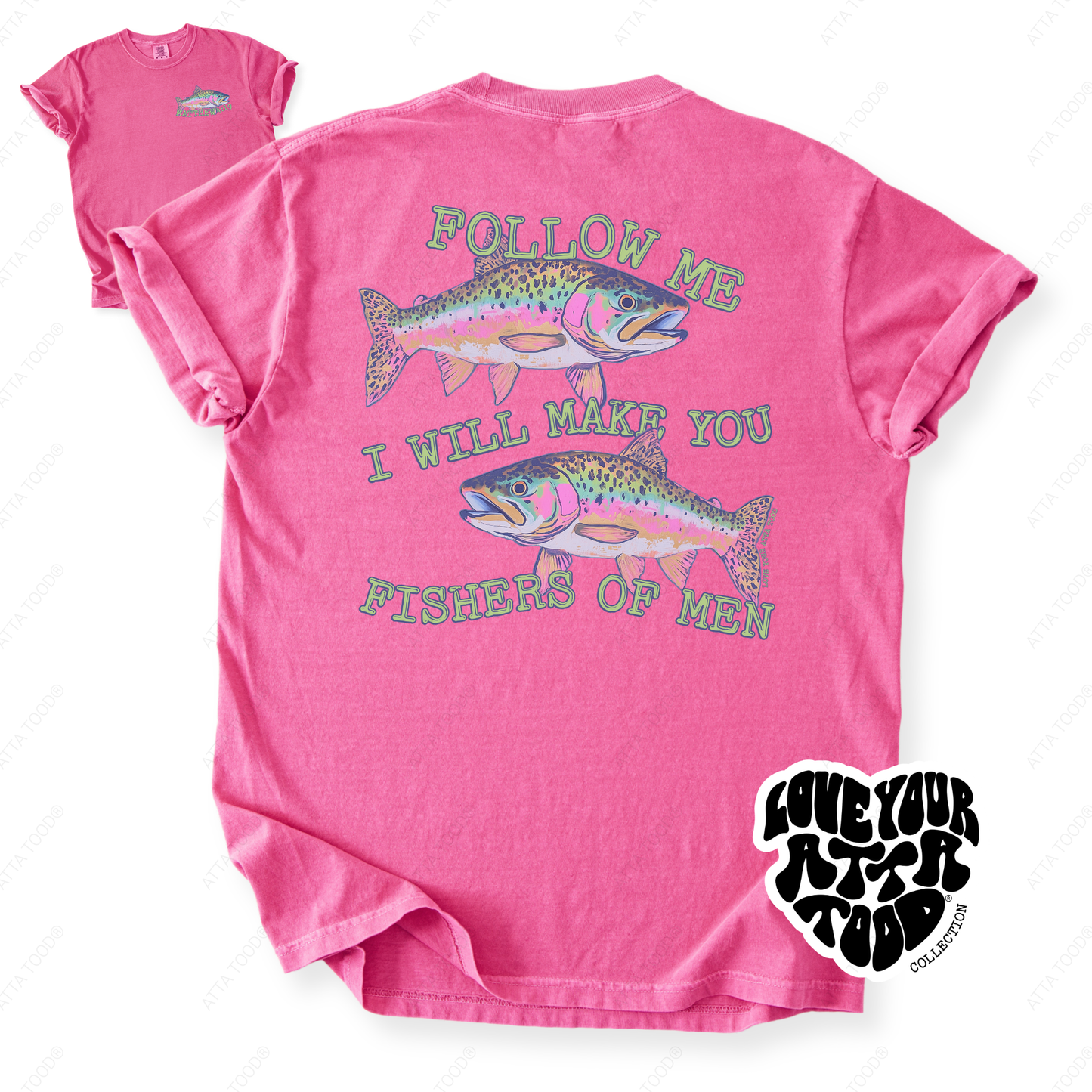 Matthew 4:19 Fishers of Men Christian Graphic Tee | ATTA TOOD®