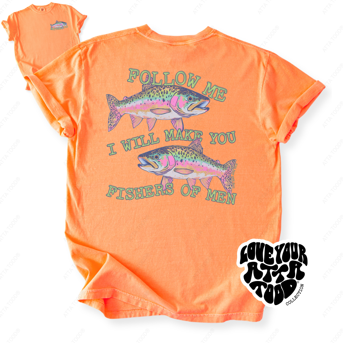 Matthew 4:19 Fishers of Men Christian Graphic Tee | ATTA TOOD®