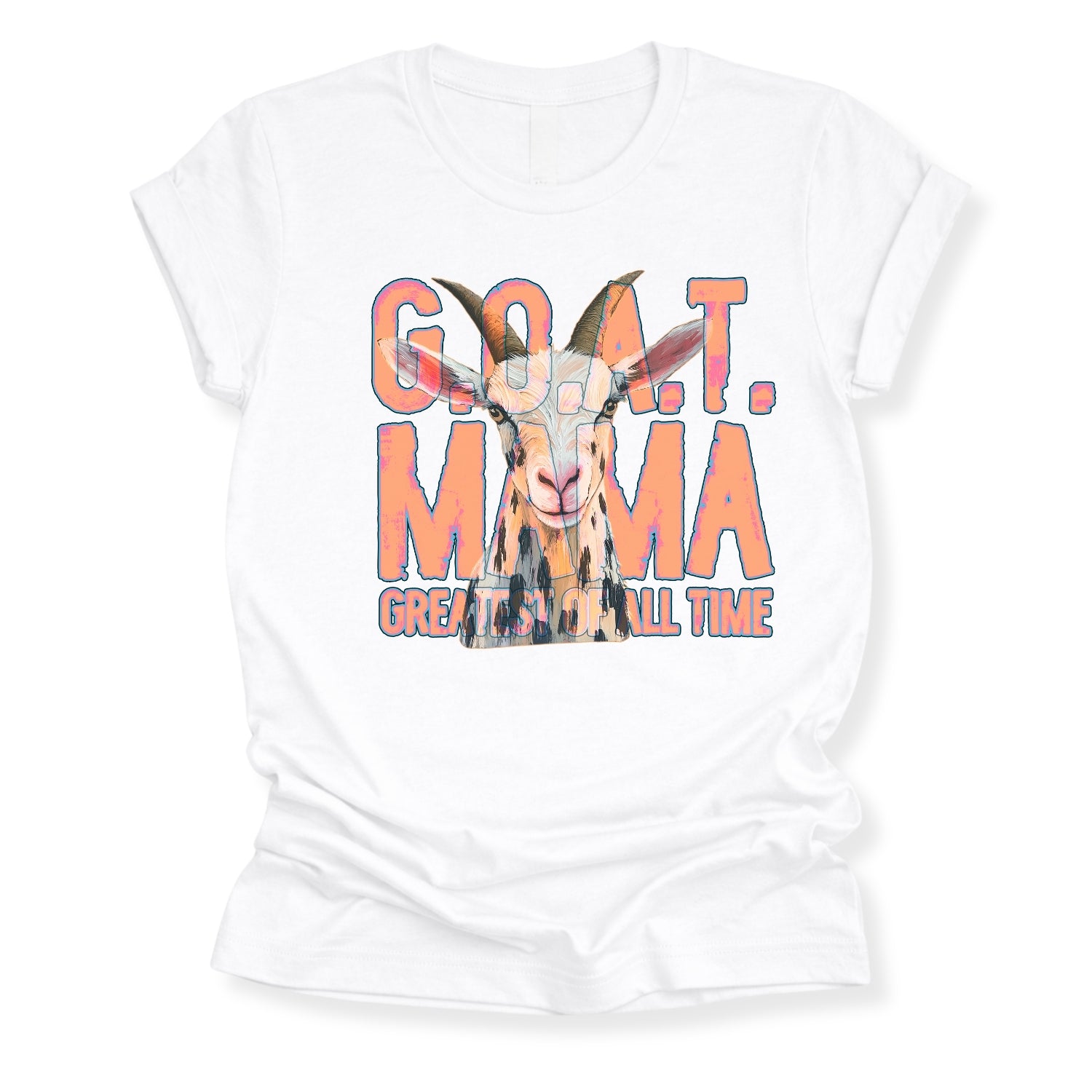 white "G.O.A.T Greatest of All Time Mama" Featuring a goat graphic tee on a premium soft Bella Canvas Unisex tee.&nbsp;