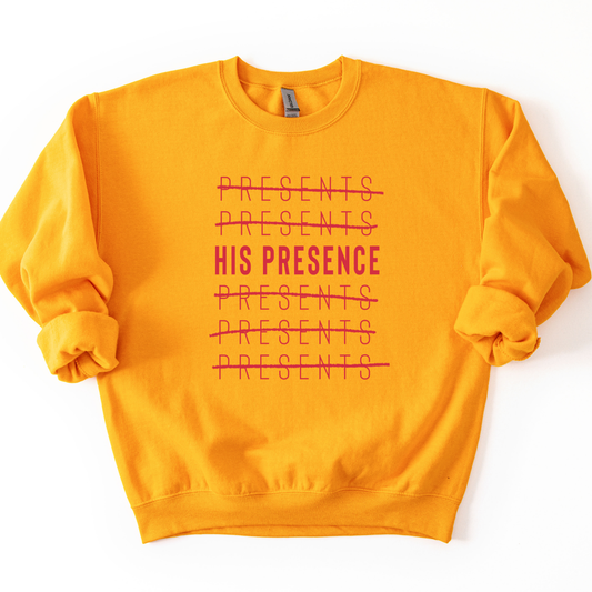HIs presence Christian Faith Christmas Graphic Sweatshirt