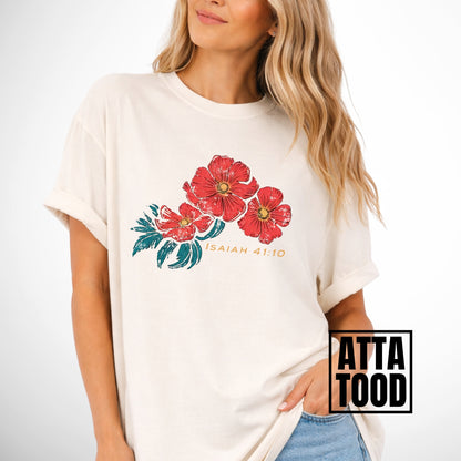 Woman wearing a ivory t-shirt with red floral design and text on a plain background. Isaiah 41:10 Red Poppy Flowers Graphic Comfort Colors Tee