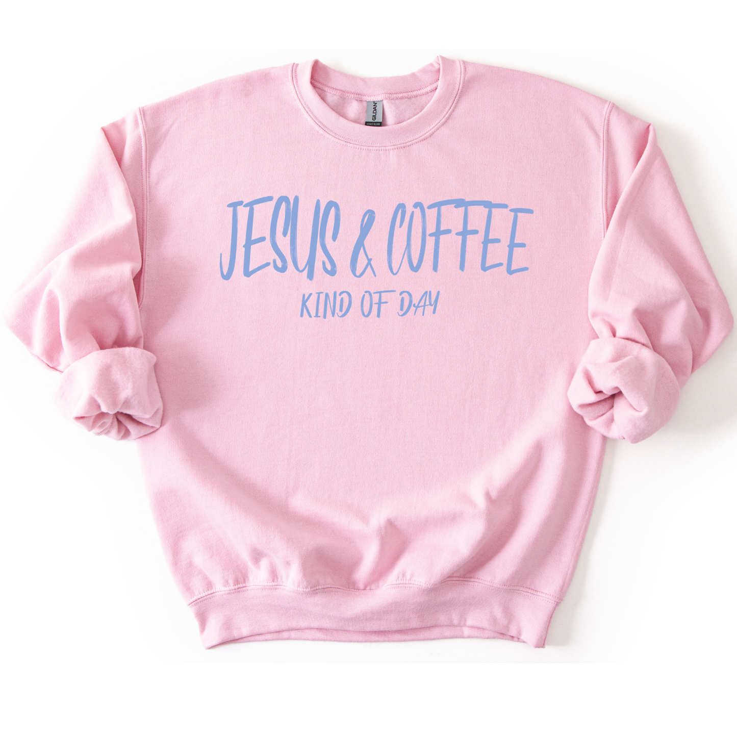 Jesus and Coffee kind of day Faith Graphic Sweatshirt