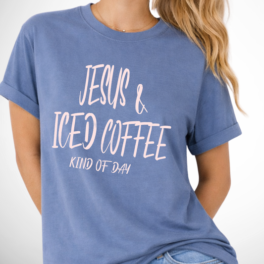 Blue t-shirt with 'Jesus & Iced Coffee Kind of Day' text on a white background