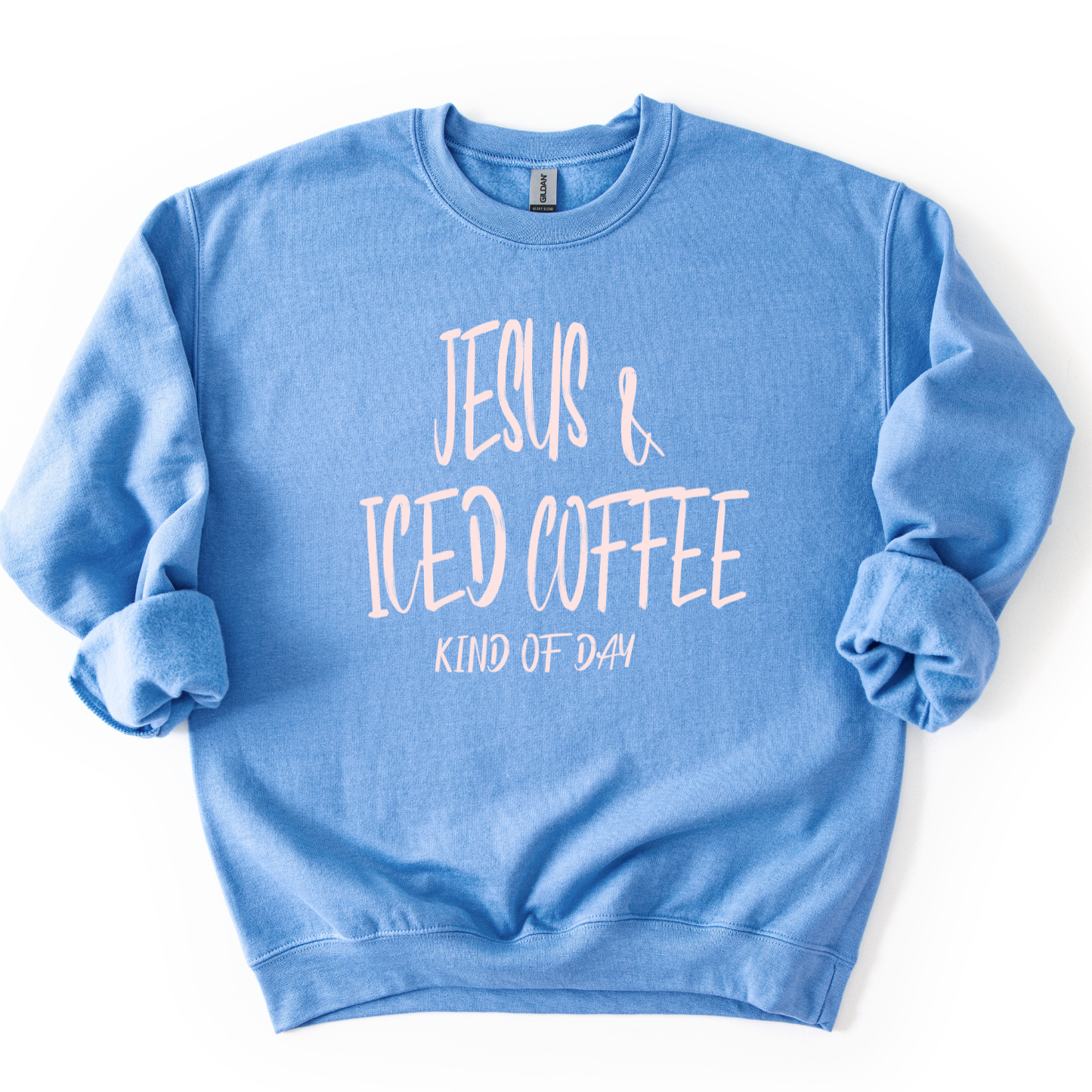 Jesus and Iced Coffee kind of day Faith Graphic Sweatshirt
