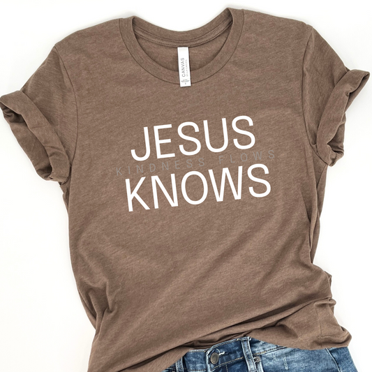 Jesus Knows Kindness Flows graphic t-shirt