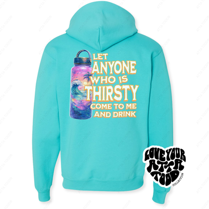 John 7:37 Tropical Water Bottle Christian Hoodie | ATTA TOOD®