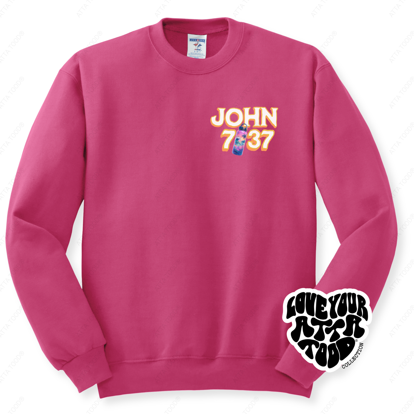 John 7:37 Tropical Water Bottle Christian Sweatshirt | ATTA TOOD®