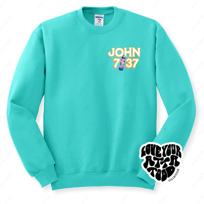 John 7:37 Tropical Water Bottle Christian Sweatshirt | ATTA TOOD®