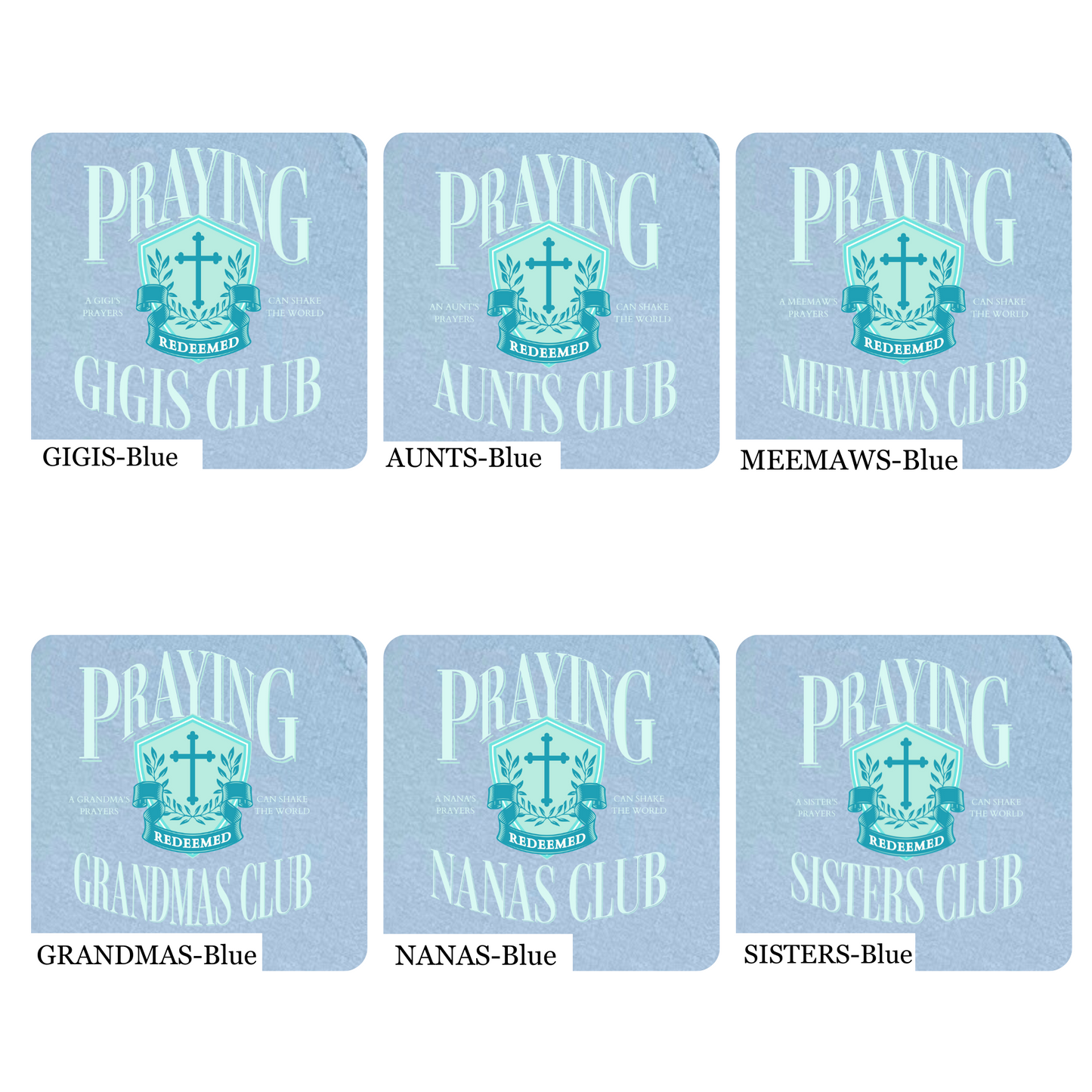 Personalized Light Blue Praying Moms Club Sweatshirt - additional names available