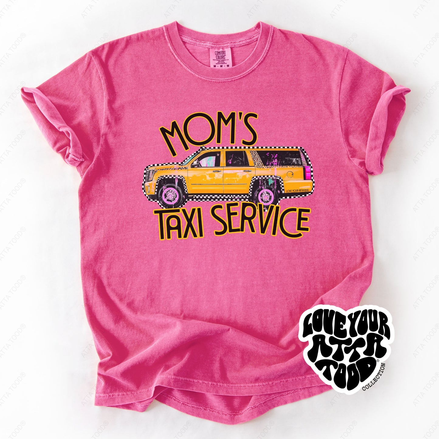 Mom Taxi Service XL SUV Graphic Tee | ATTA TOOD®