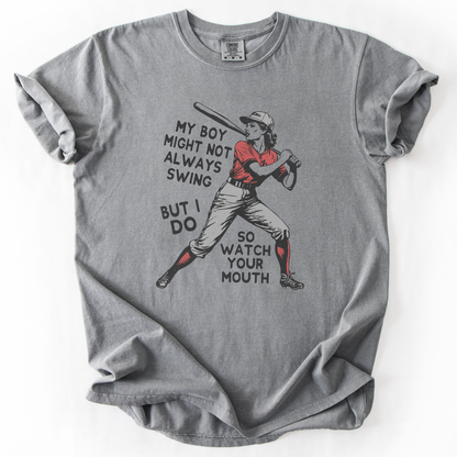 My boy might not always swing Comfort Colors® baseball t-shirt